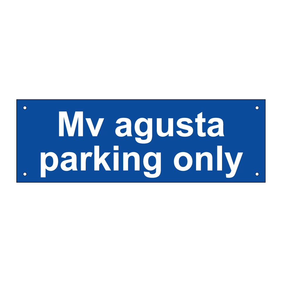 Mv agusta parking only