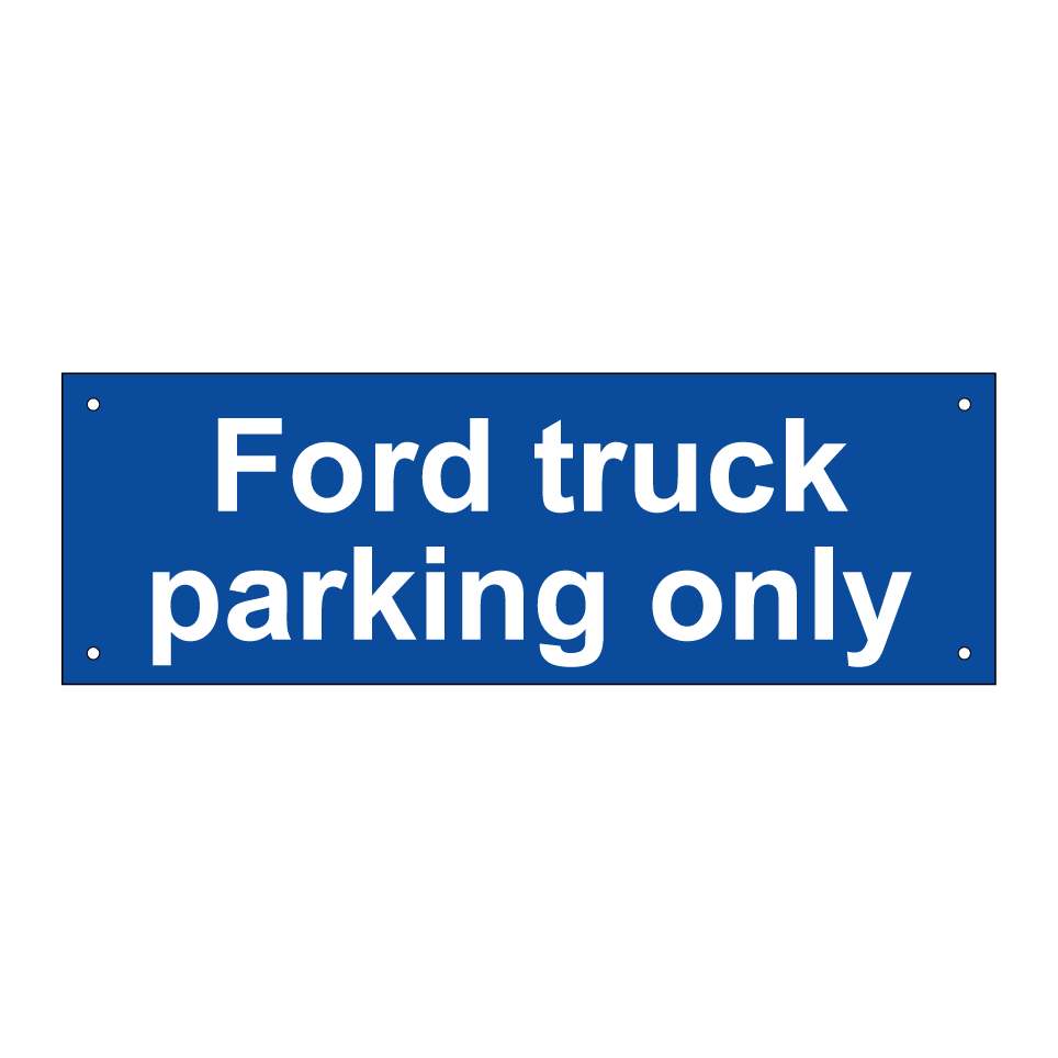 Ford truck parking only