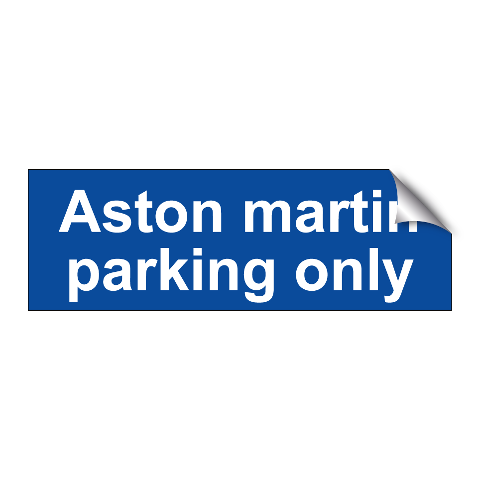 Aston martin parking only
