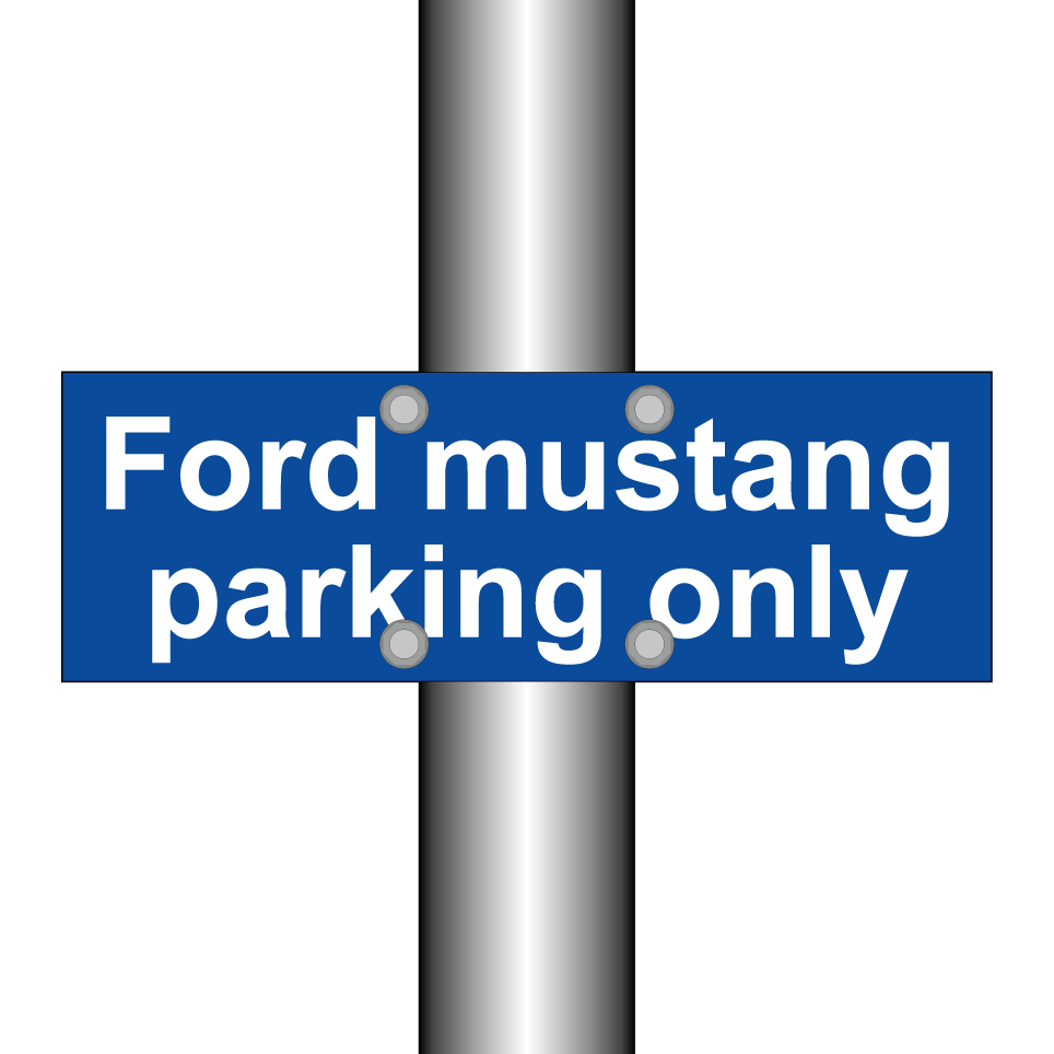 Ford mustang parking only