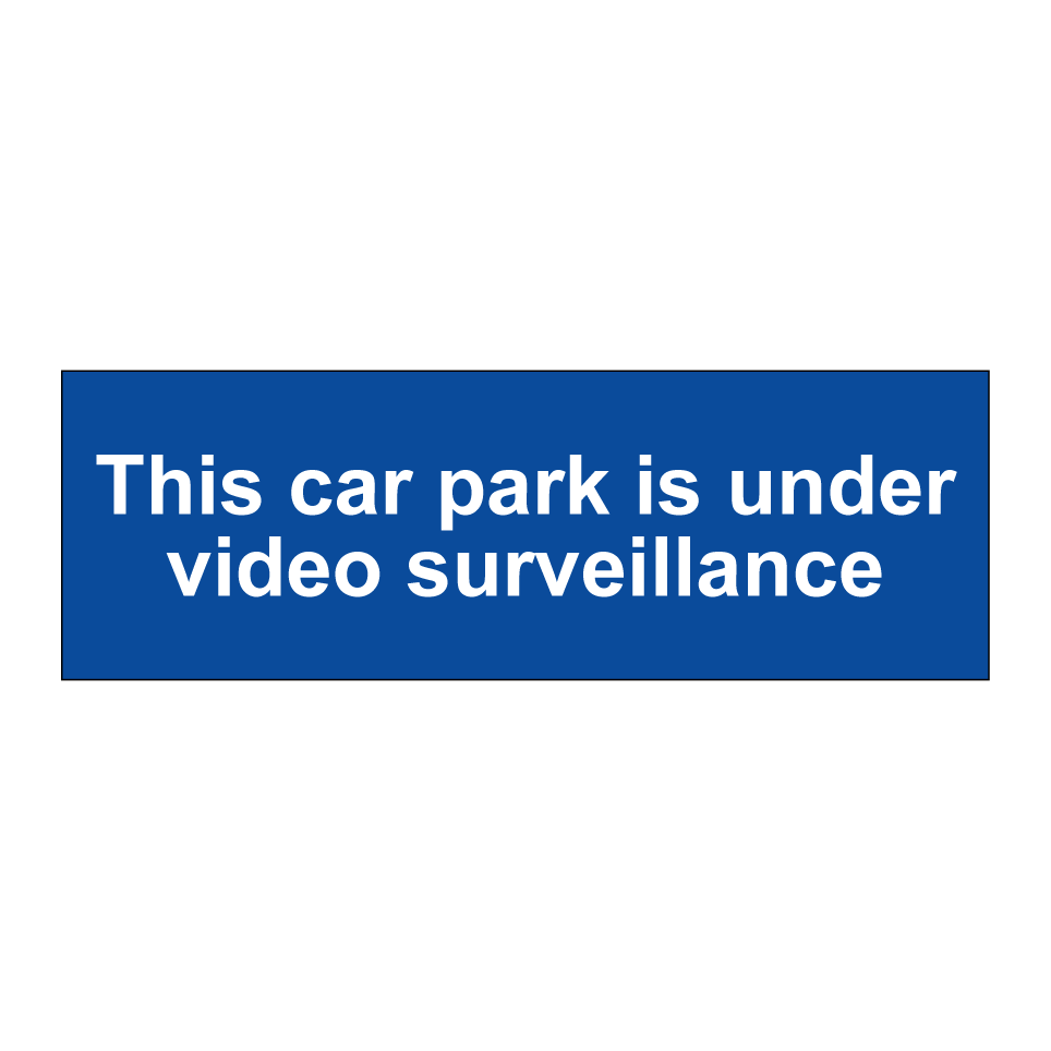 This car park is under video surveillance