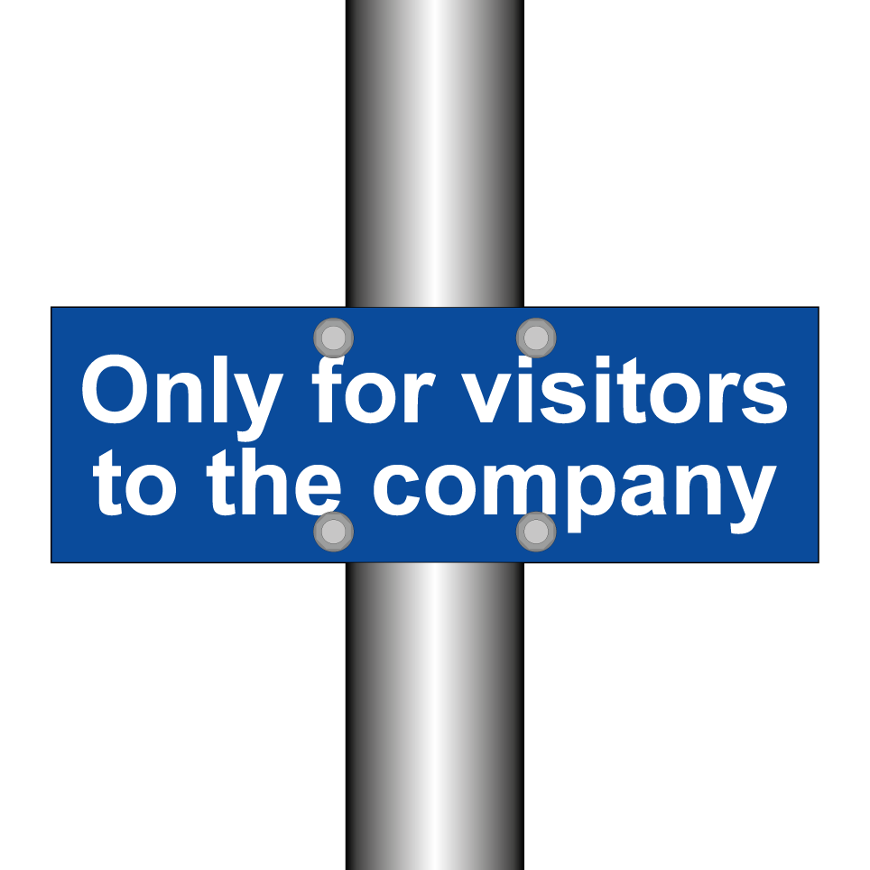 Only for visitors to the company