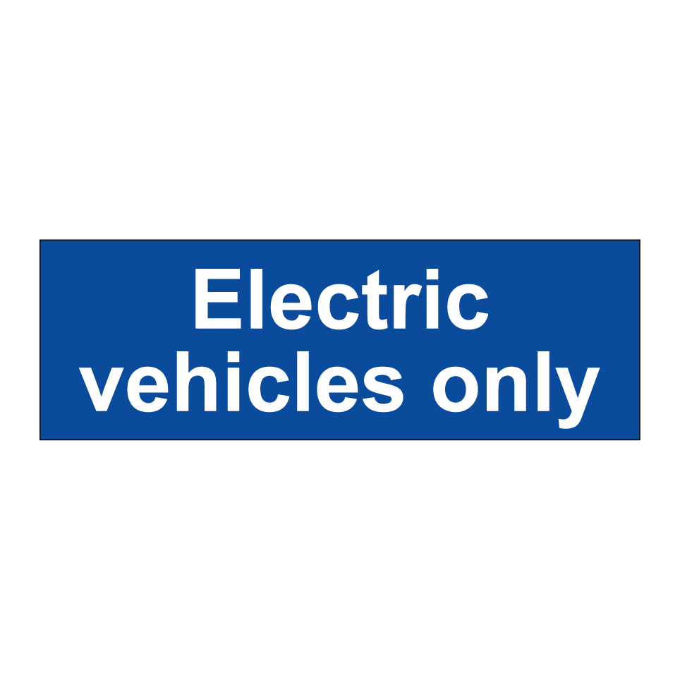 Electric vehicles only