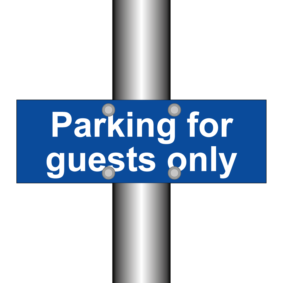 Parking for guests only