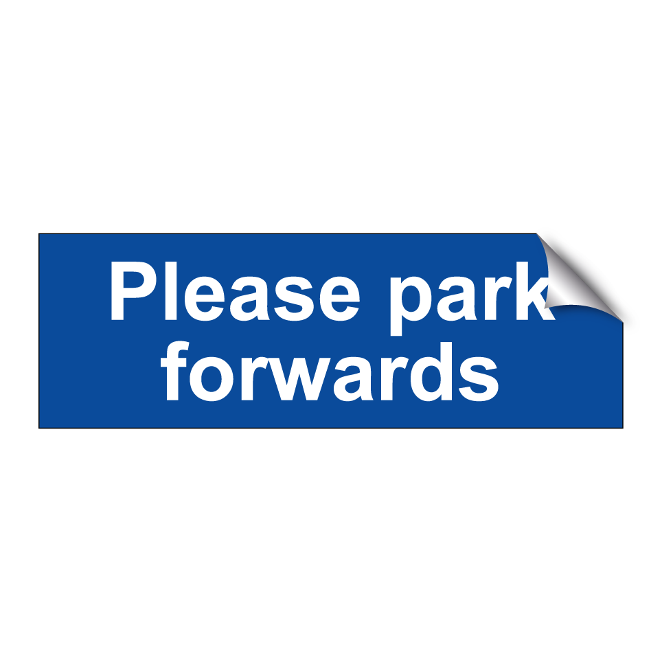 Please park forwards