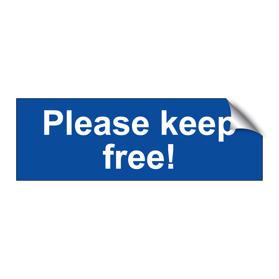 Please keep free!