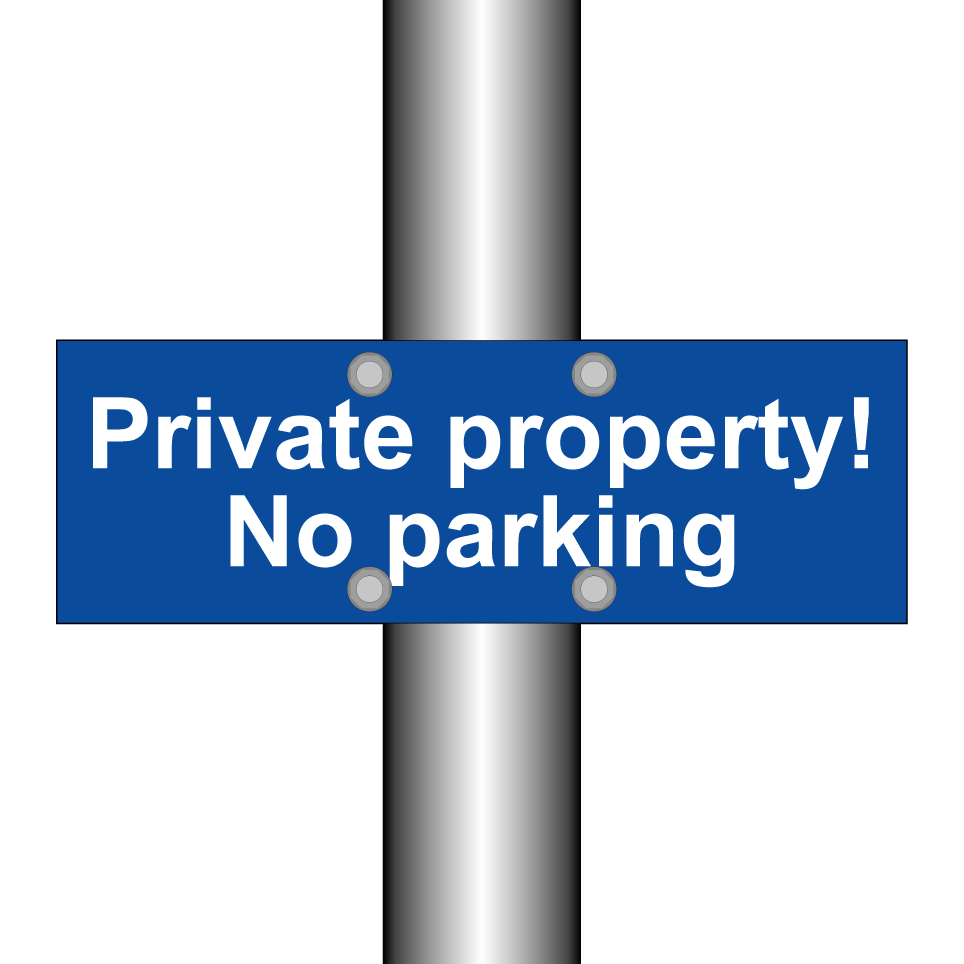 Private property! No parking