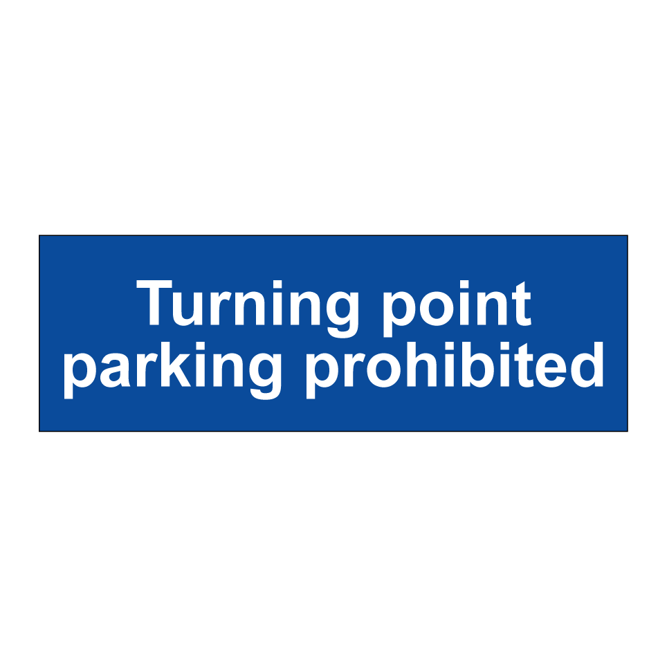 Turning point parking prohibited