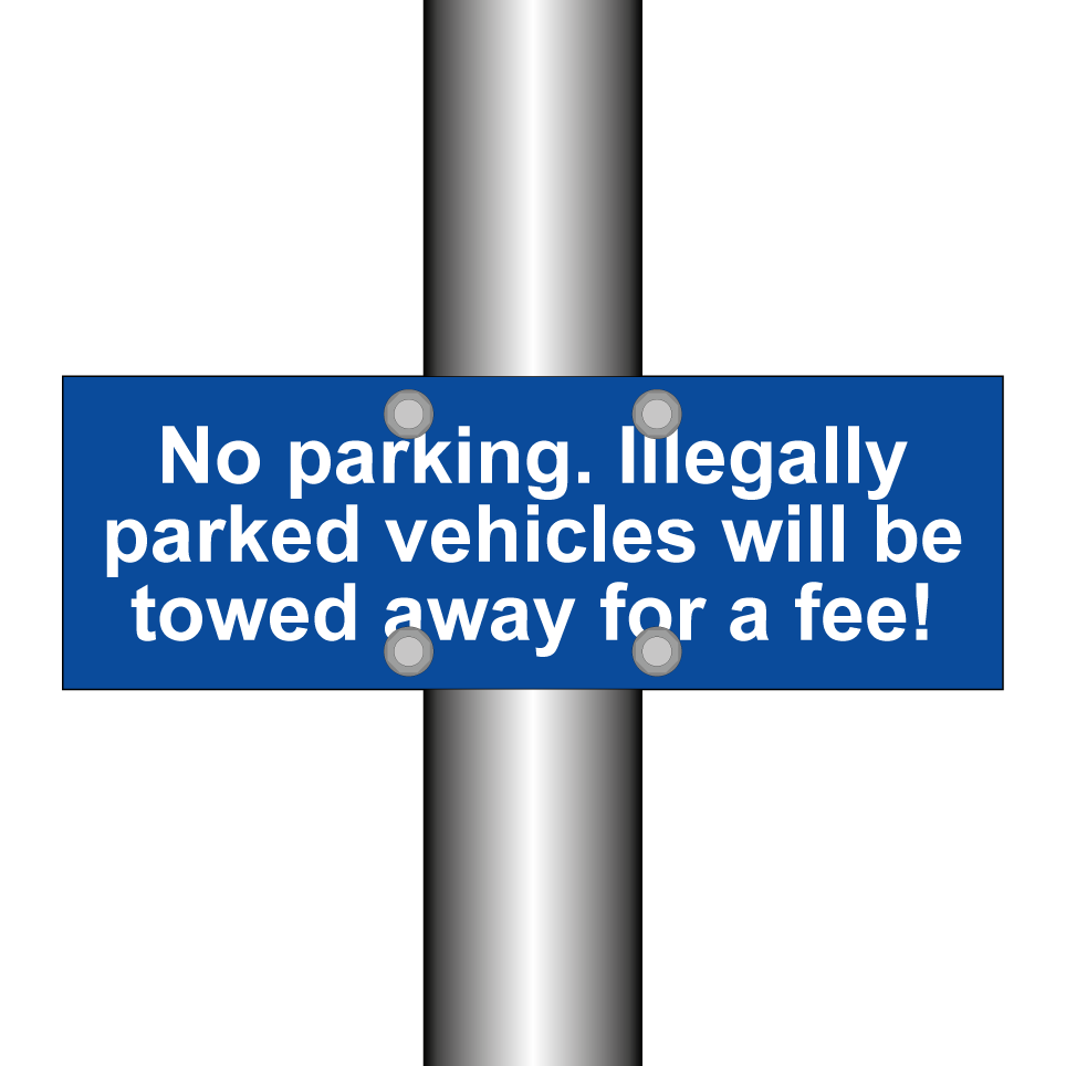 No parking. Illegally parked vehicles will be towed away for a fee!