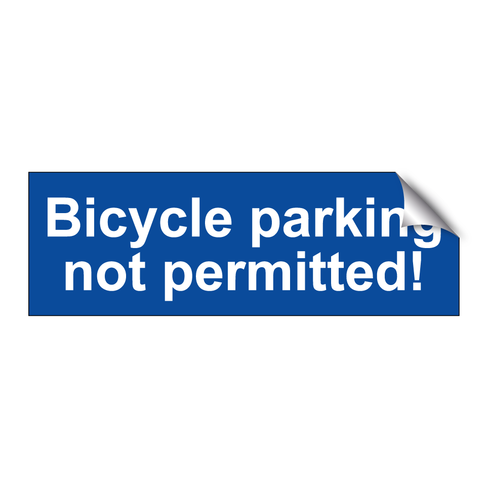Bicycle parking not permitted!