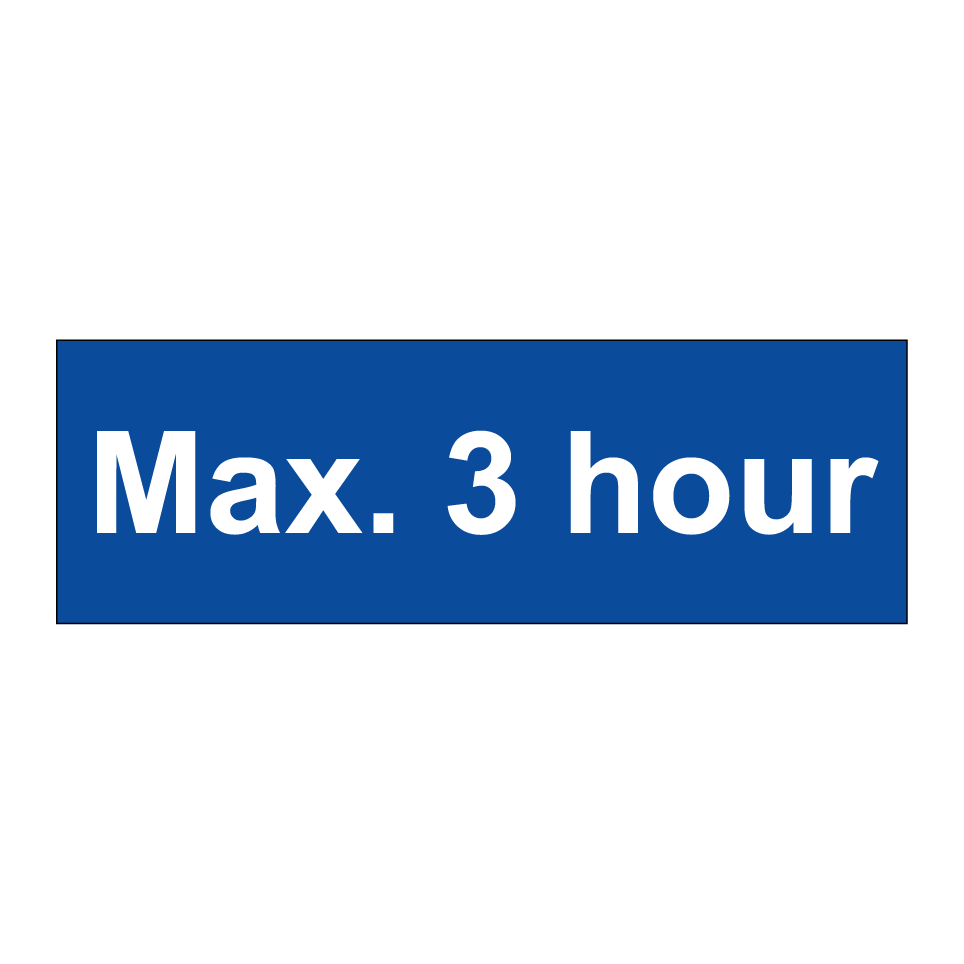 Max. 3 hour