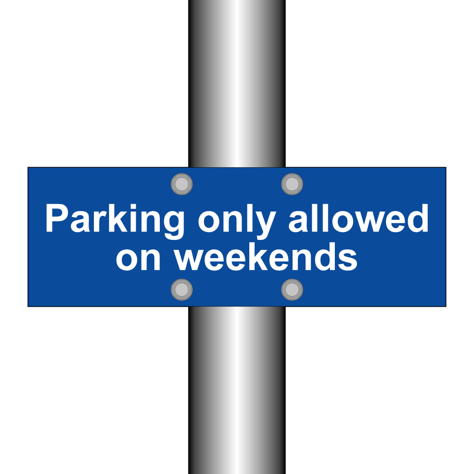 Parking only allowed on weekends