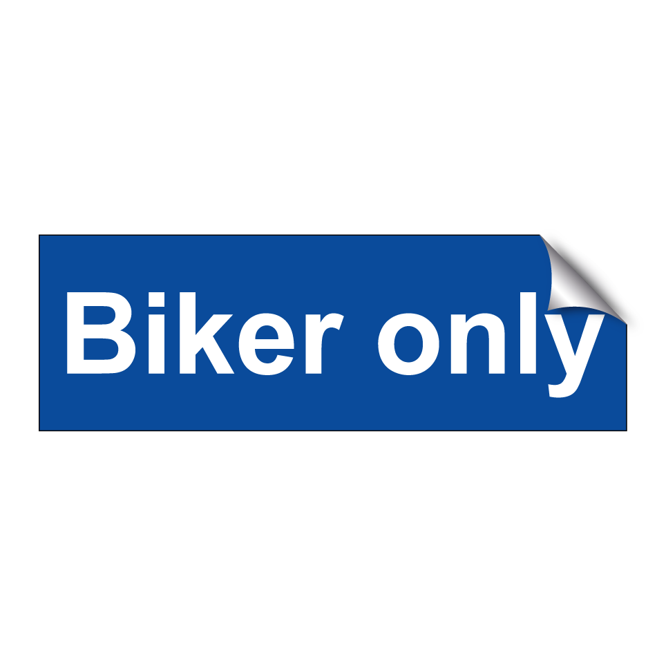 Biker only
