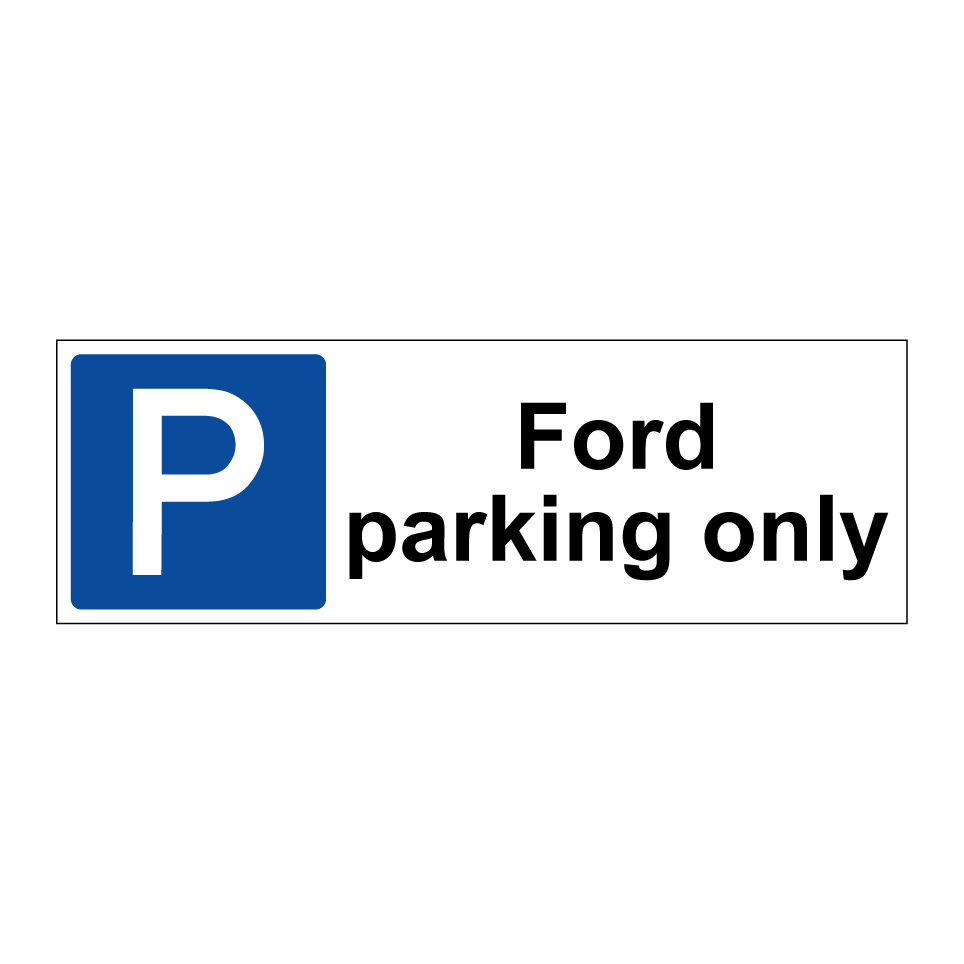 Ford parking only