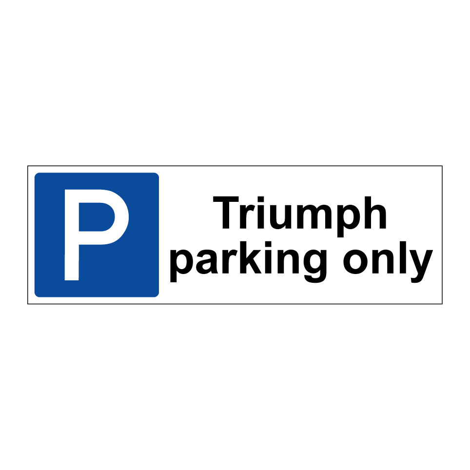 Triumph parking only