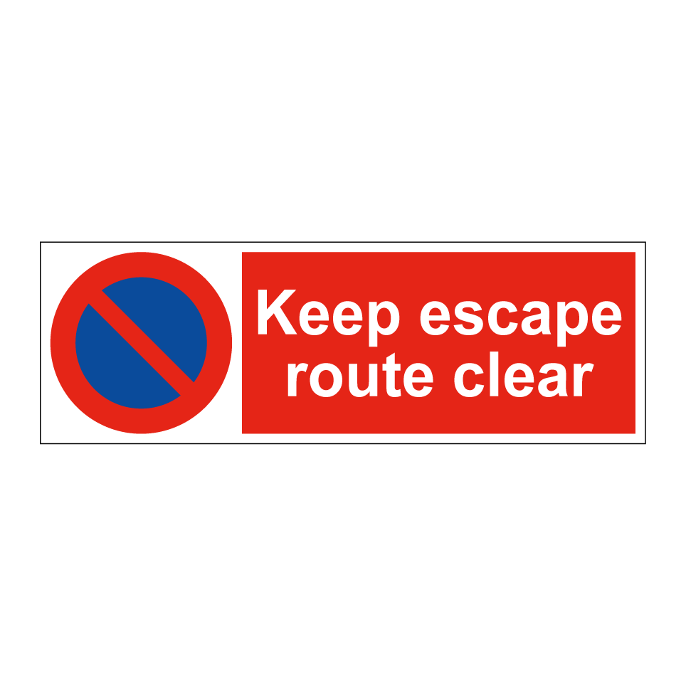 Keep escape route clear