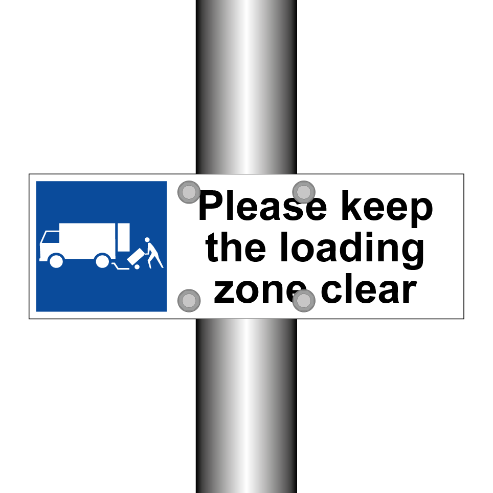 Please keep the loading zone clear