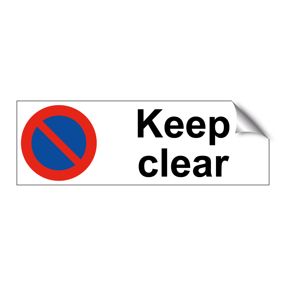Keep clear