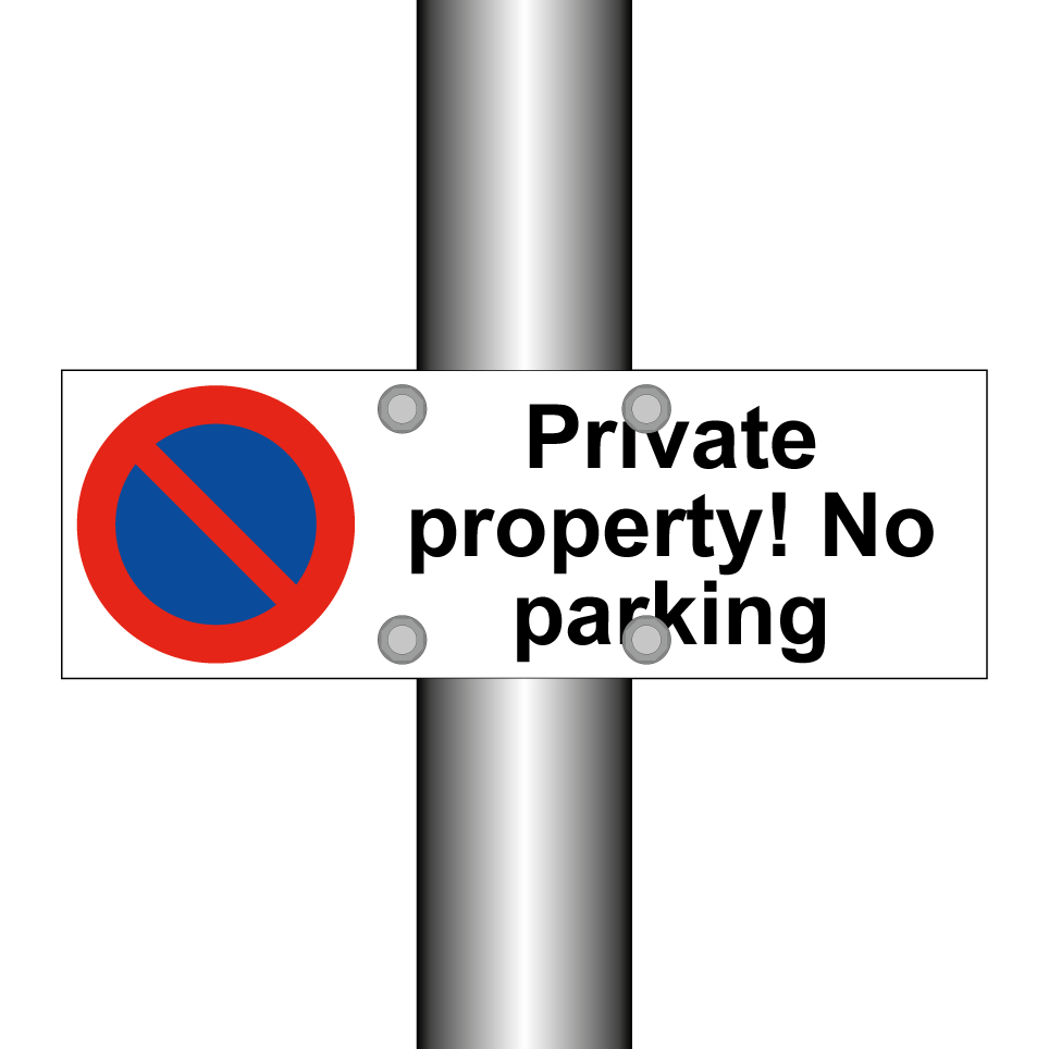 Private property! No parking