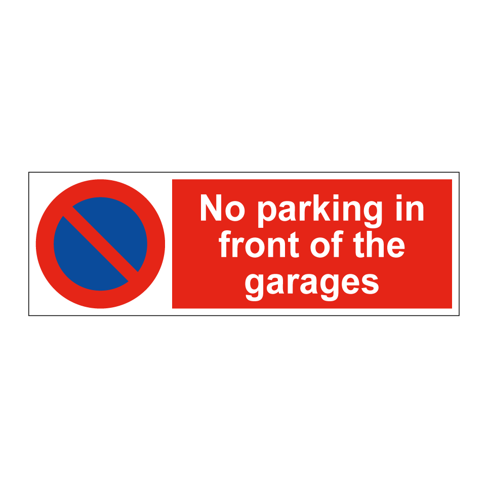 No parking in front of the garages