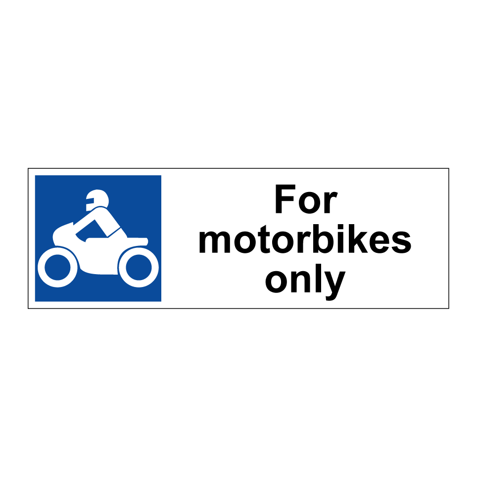 For motorbikes only