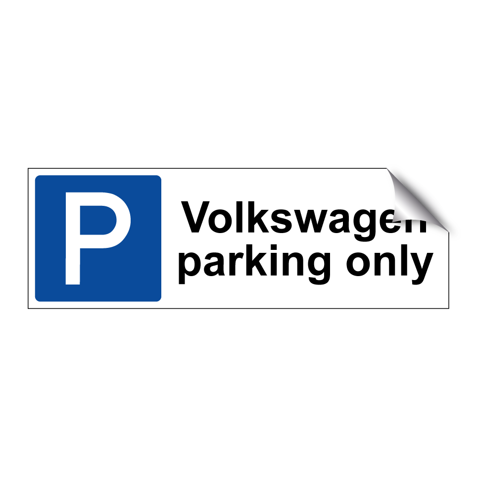 Volkswagen parking only