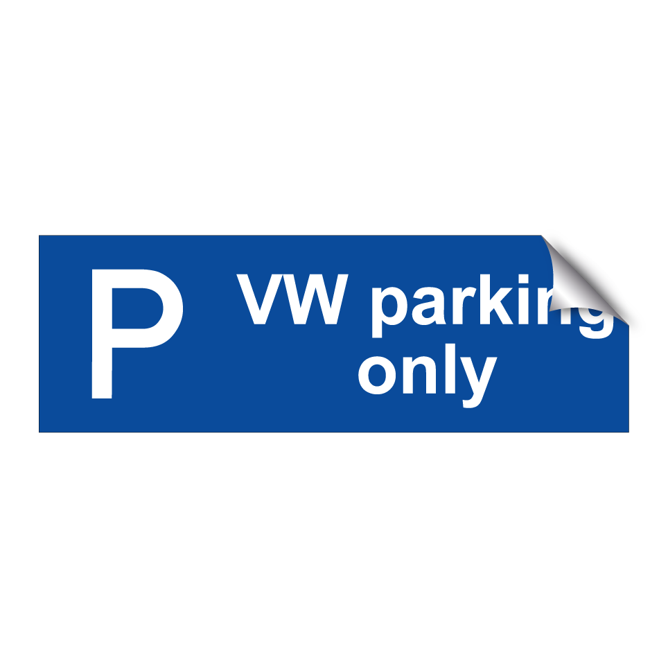 VW parking only