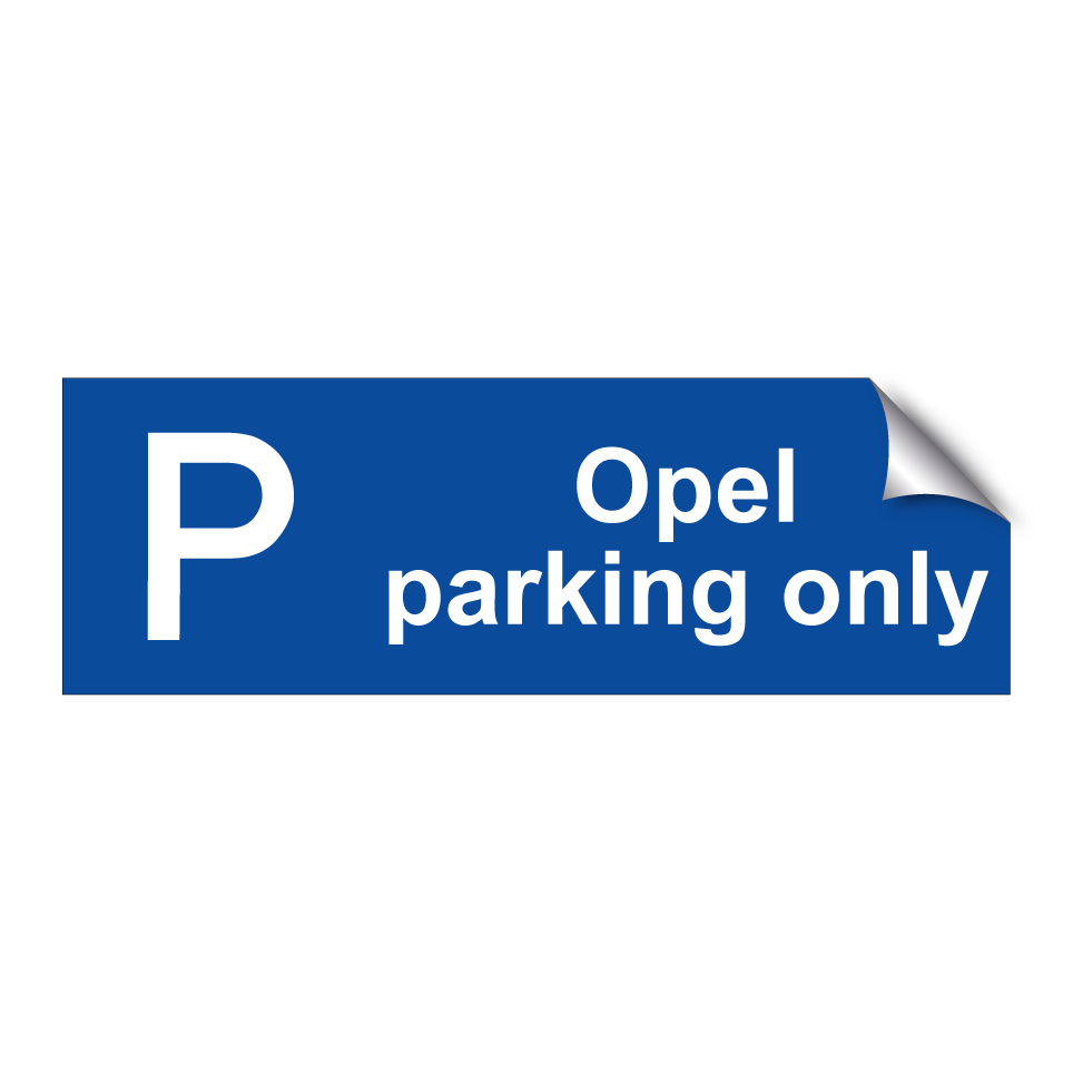 Opel parking only