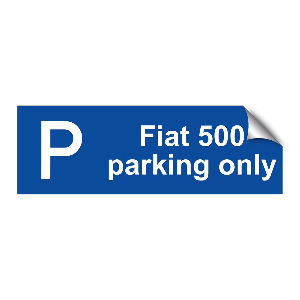 Fiat 500 parking only