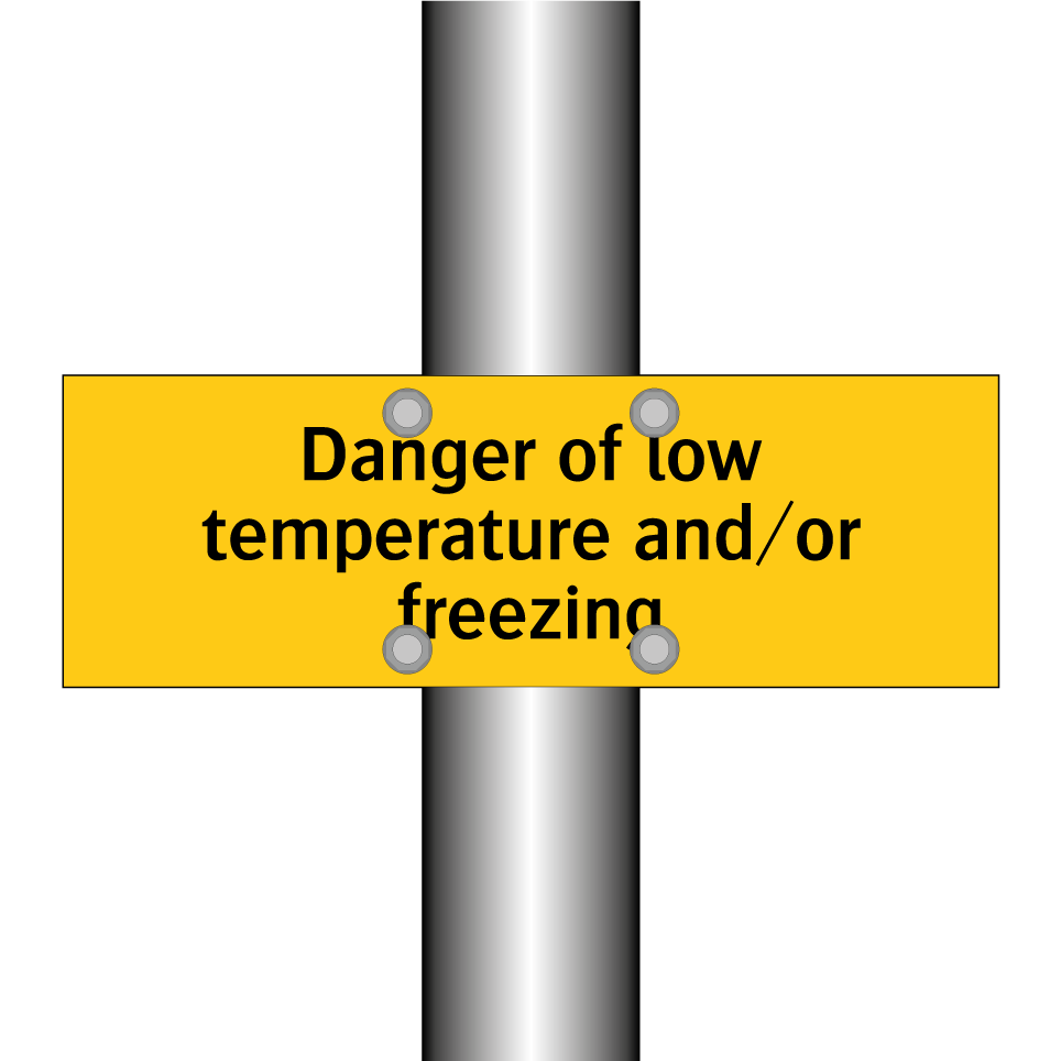Danger of low temperature and/or freezing