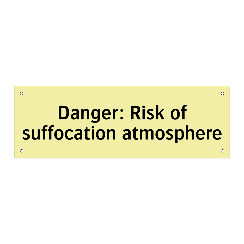 Danger: Risk of suffocation atmosphere