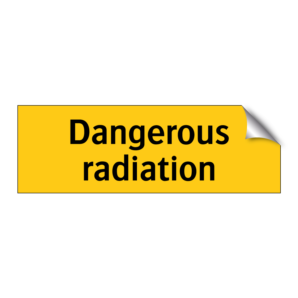 Dangerous radiation