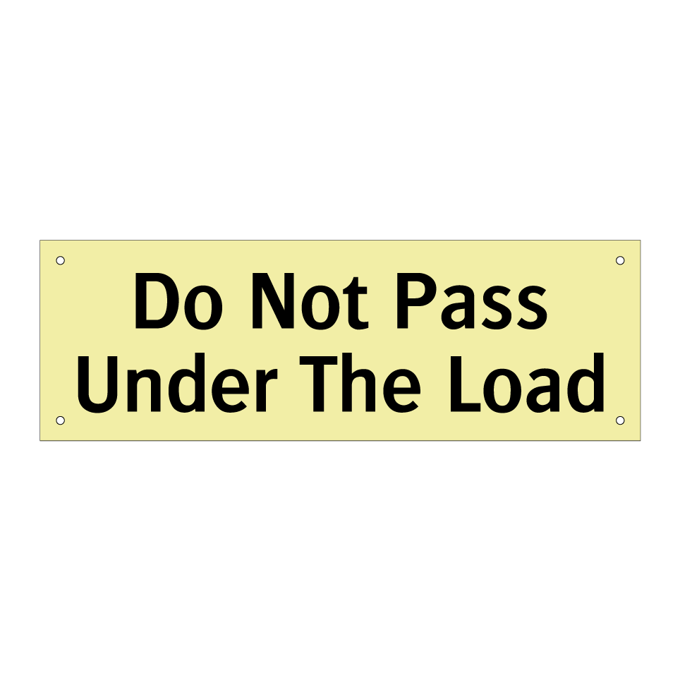 Do Not Pass Under The Load