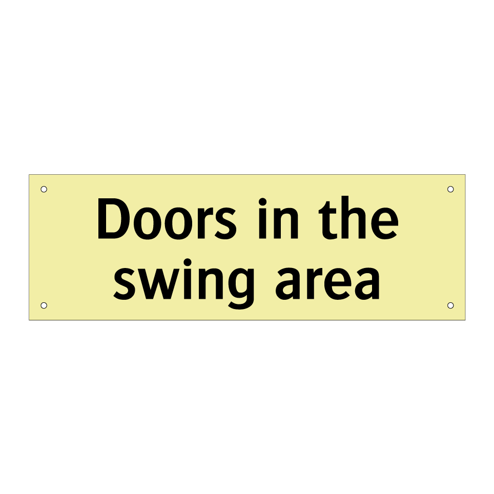 Doors in the swing area