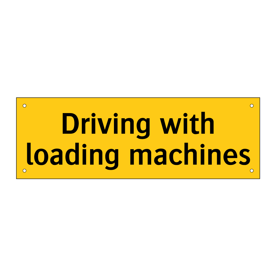 Driving with loading machines