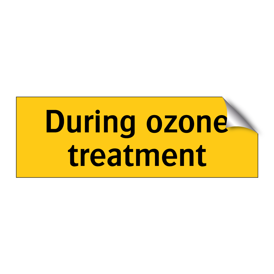 During ozone treatment