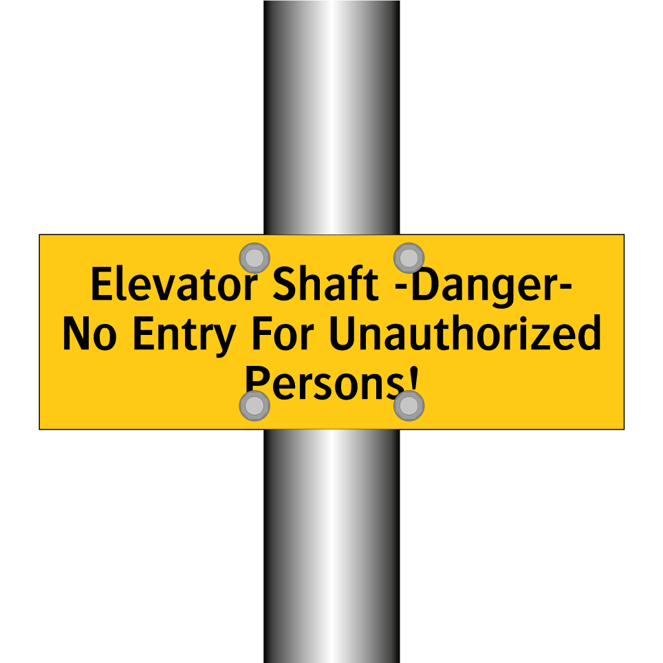 Elevator Shaft -Danger- No Entry For Unauthorized Persons!
