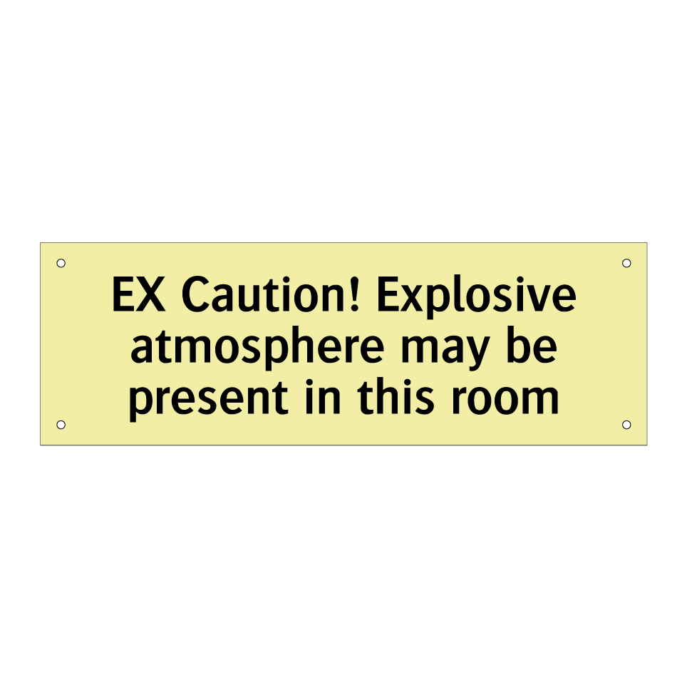 EX Caution! Explosive atmosphere may be present in this room
