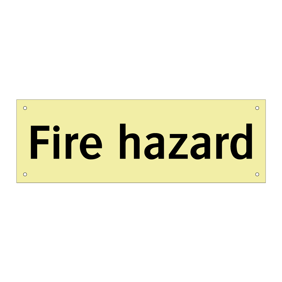 Fire hazard