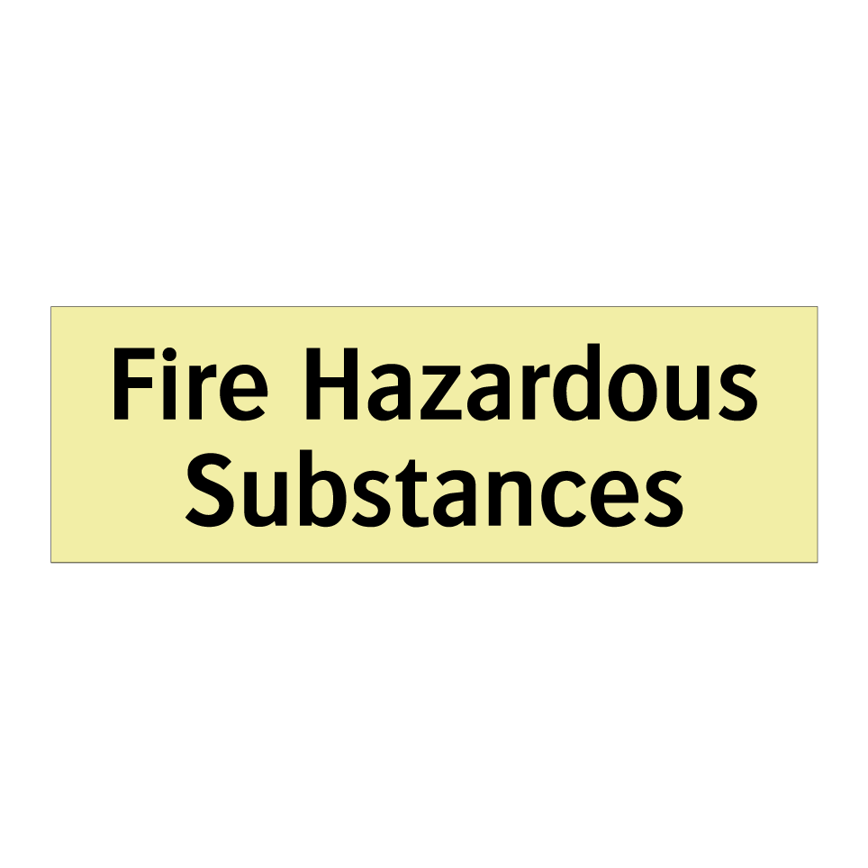 Fire Hazardous Substances