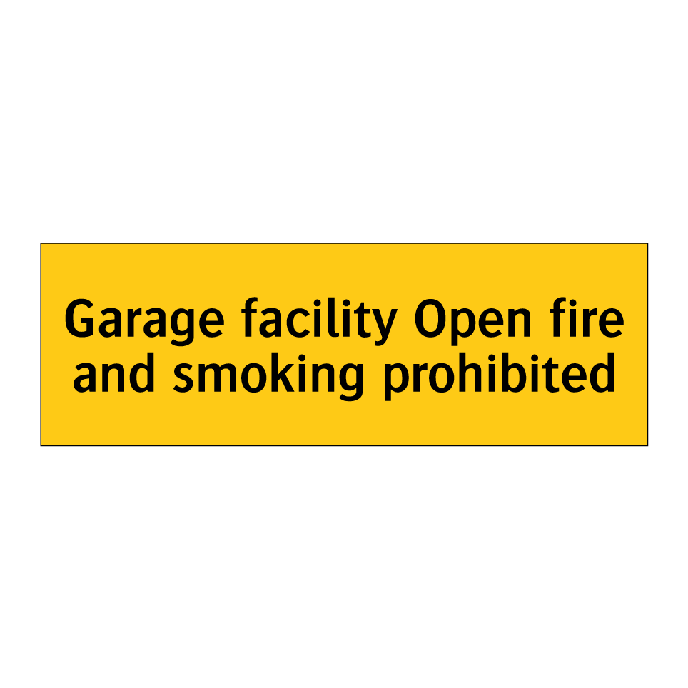 Garage facility Open fire and smoking prohibited