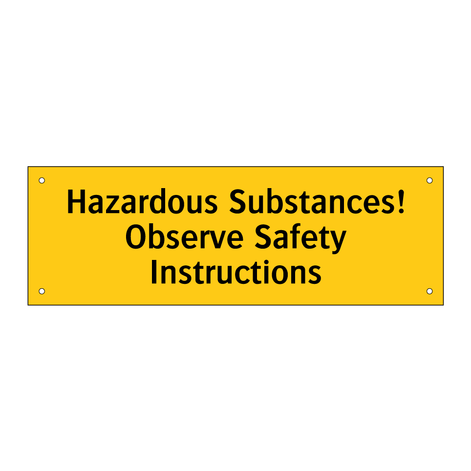 Hazardous Substances! Observe Safety Instructions