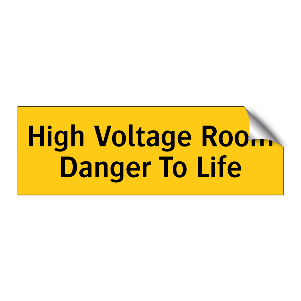 High Voltage Room Danger To Life