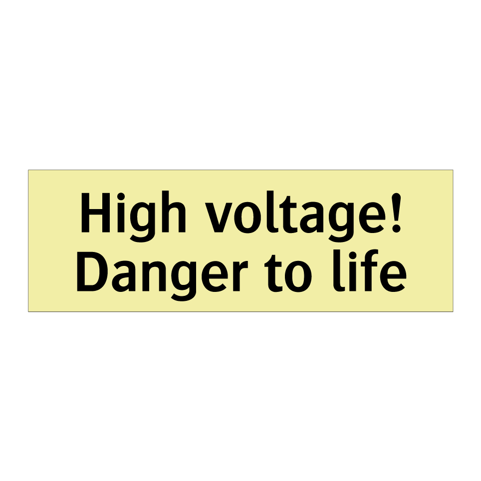 High voltage! Danger to life