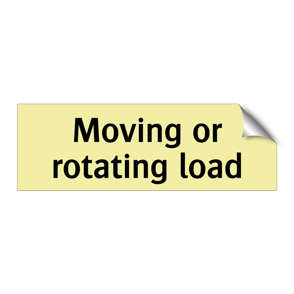 Moving or rotating load