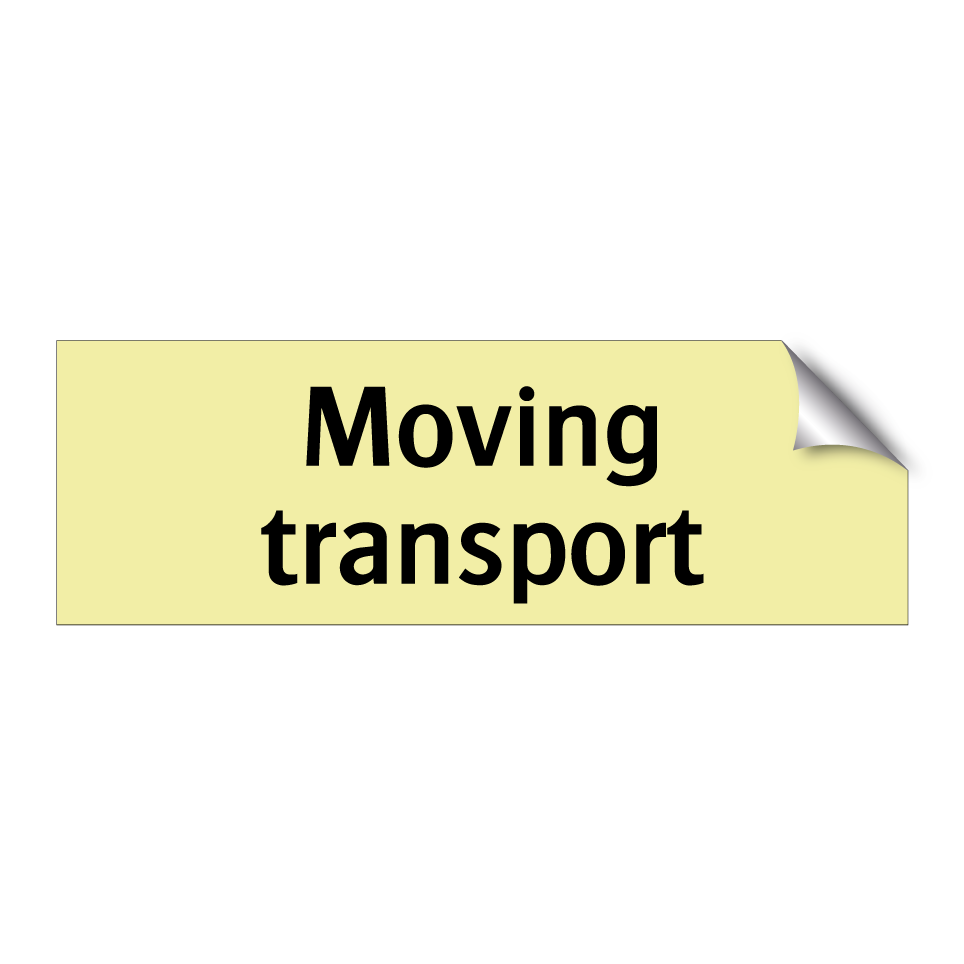 Moving transport