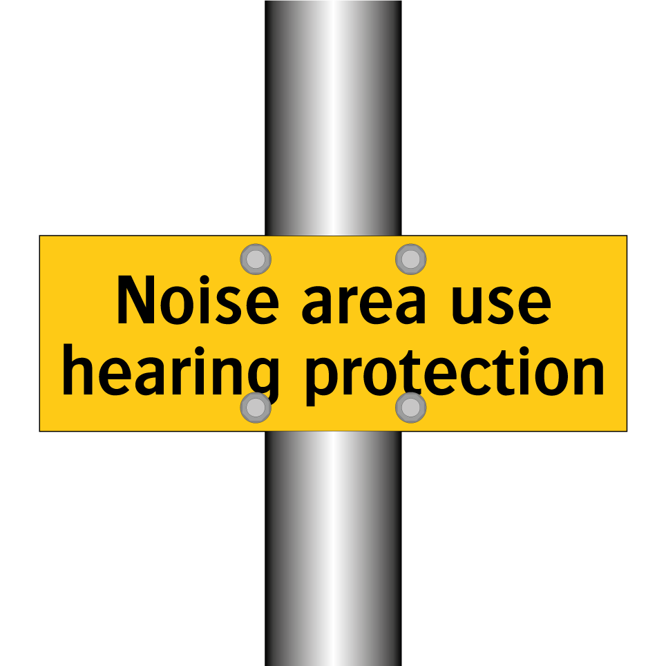 Noise area use hearing protection