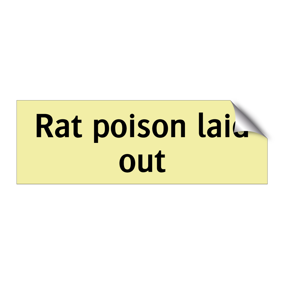 Rat poison laid out