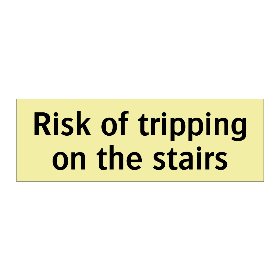 Risk of tripping on the stairs