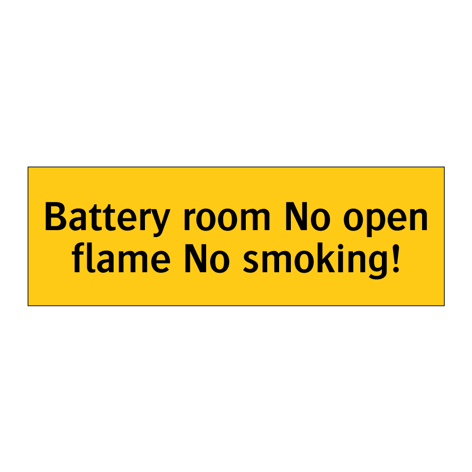 Battery room No open flame No smoking!